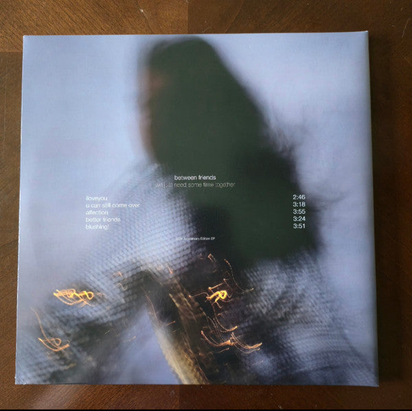 Between Friends (3) : We Just Need Some Time Together  (LP, EP, Fir)